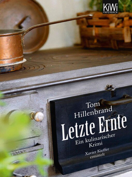 Title details for Letzte Ernte by Tom Hillenbrand - Available